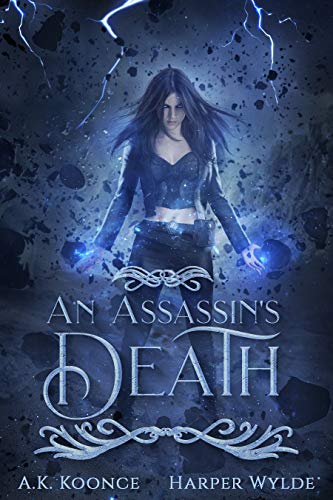 An Assassin's Death: A Reverse Harem Series (The Huntress Series Book 1)