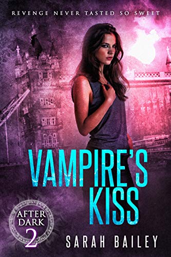 Vampire's Kiss (After Dark Book 2)