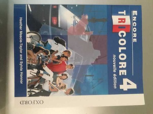 Encore Tricolore 4 nouvelle Ã©dition