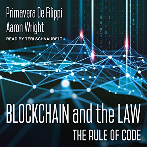 Book Cover Blockchain and the Law: The Rule of Code