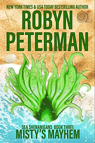 Misty's Mayhem: Sea Shenanigans Book Three