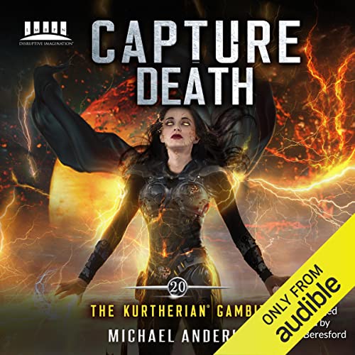 Book Cover Capture Death: The Kurtherian Gambit, Book 20