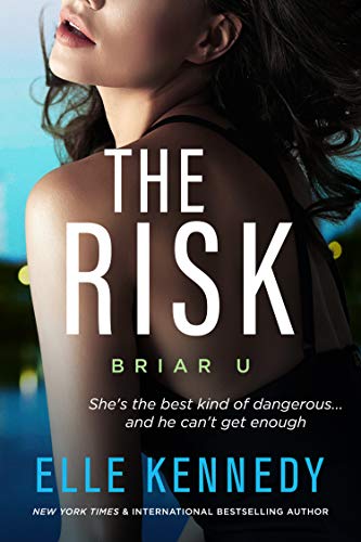 Book Cover The Risk (Briar U Book 2)