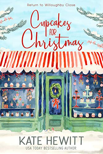 Book Cover Cupcakes for Christmas: The most uplifting and unmissable feel good love story of Christmas 2018! (Return to Willoughby Close Book 1)