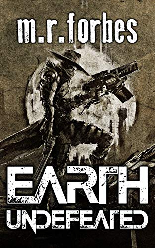 Book Cover Earth Undefeated (Forgotten Earth Book 4)