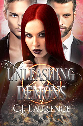 Unleashing Demons: A paranormal revenge novel (Unleashing Series Book 1)