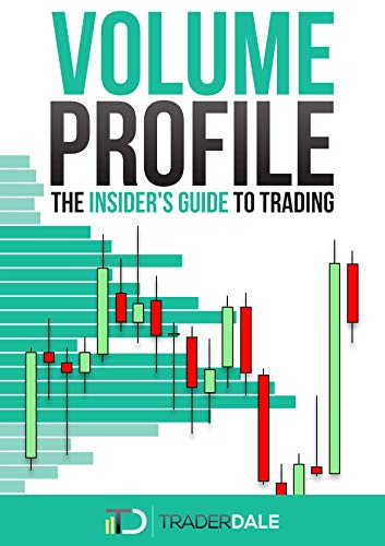 Book Cover VOLUME PROFILE: The insider's guide to trading