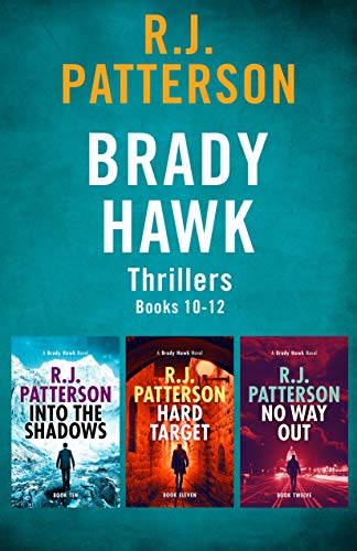 Book Cover The Brady Hawk Series: Books 10-12 (The Brady Hawk Series Boxset Book 4)