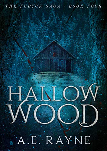 Book Cover Hallow Wood (The Furyck Saga: Book 4)