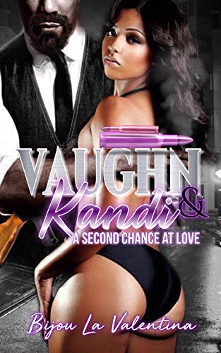 Vaughn & Kandi 2: A Second Chance At Love