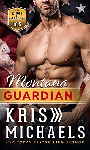 Book Cover Montana Guardian: A Guardian Security Novella (The Kings of Guardian)