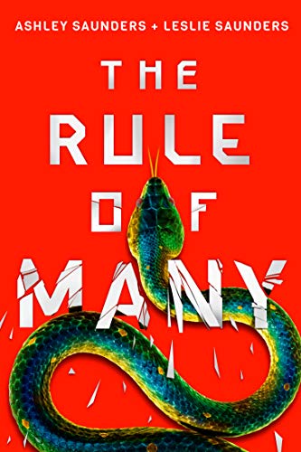 The Rule of Many (The Rule of One Book 2)