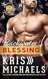 A Backwater Blessing: A Kings of Guardian and Heart's Desire Crossover Novella (The Kings of Guardian)