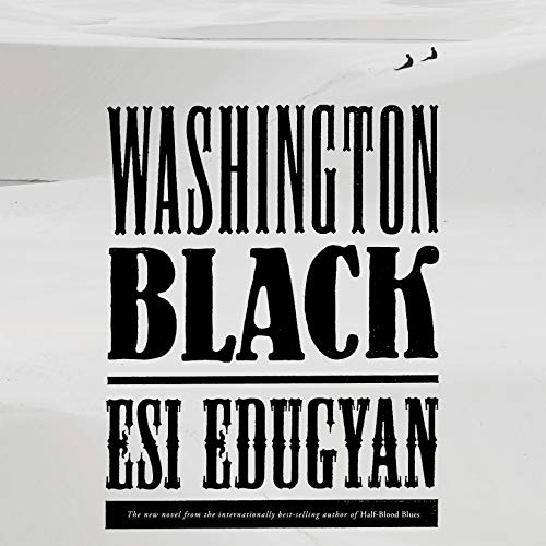 Washington Black: A Novel