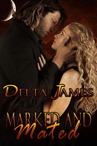 Book Cover Marked and Mated: An Alpha Shifter Romance (Wayward Mates Book 2)