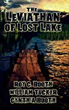 Leviathan of Lost Lake (Creature Feature Book 8)