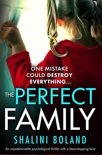 Book Cover The Perfect Family: An unputdownable psychological thriller with a heartstopping twist