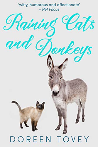 Raining Cats and Donkeys (Feline Frolics Book 4)