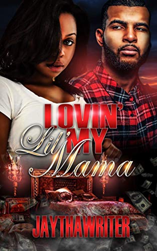 Book Cover Luvin My Lil Mama: Standalone