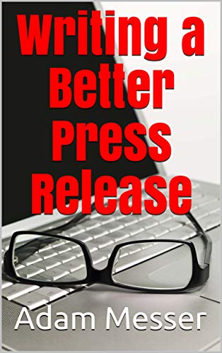 Book Cover Writing a Better Press Release