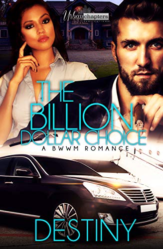 Book Cover The Billion Dollar Choice: A BWWM Romance