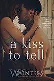 A Kiss to Tell