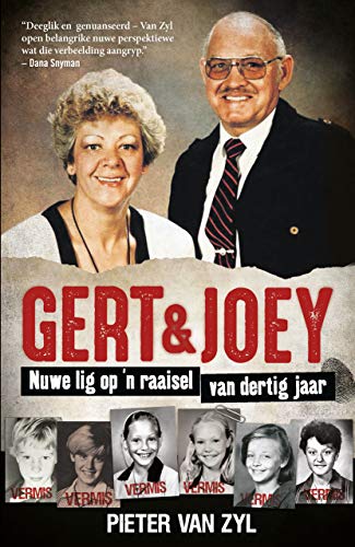 Gert & Joey: Nuwe lig op 'n raaisel van dertig jaar (Afrikaans Edition)