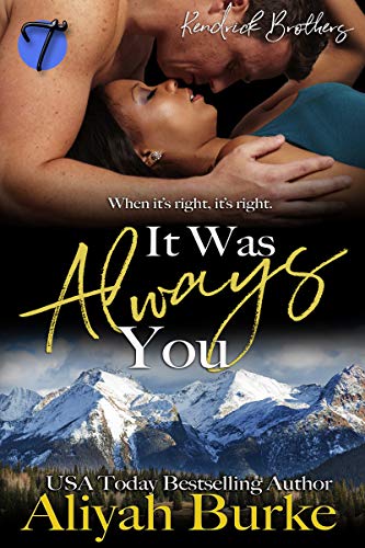 Book Cover It Was Always You (Kendrick Brothers Book 1)