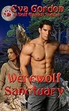 Werewolf Sanctuary (Wolf Maiden Saga Book 1)