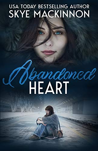 Abandoned Heart (Defiance Book 1)