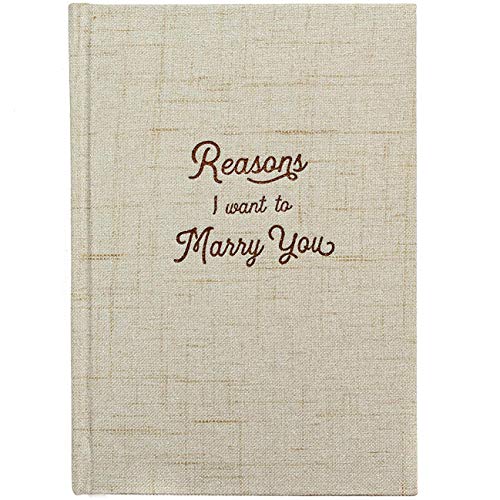 Reasons I Want to Marry You Wedding Gift Notebook - Write Love Letters To and From Bride & Groom - Linen Hardcover Letterpress and Embossed Journal for Proposal, Engagement, Anniversary, Fiance Gifts