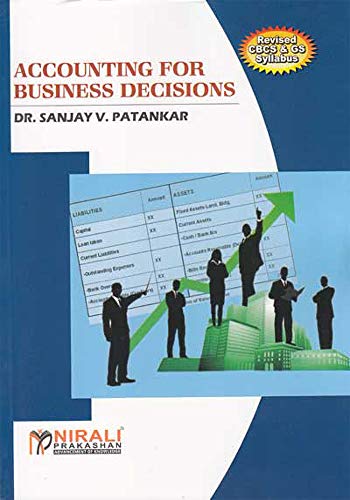 ACCOUNTING FOR
BUSINESS DECISIONS