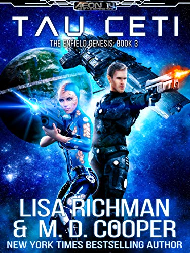 Tau Ceti - The Phage (Aeon 14: Enfield Genesis Book 3)