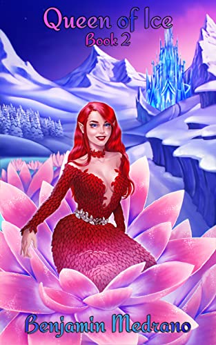 Queen of Ice (Through the Fire Book 2)