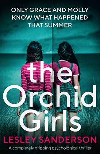 Book Cover The Orchid Girls: A completely gripping psychological thriller