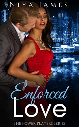 Book Cover Enforced Love: BWWM Second Chance Romance (The Power Players Book 1)
