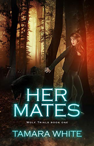 Book Cover Her Mates (Wolf Trials Book 1)