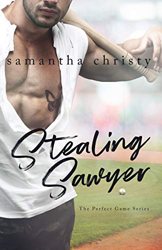 Book Cover Stealing Sawyer (The Perfect Game Series)