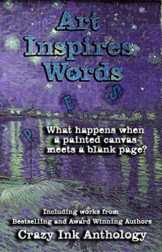 Book Cover Art Inspires Words: Book One (Art Inspires Series 1)