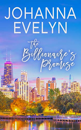 Book Cover The Billionaire's Promise: A Christian Billionaire Romance (The Billionaire Club Book 1)