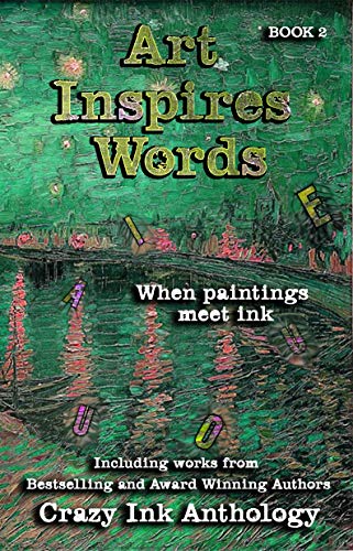 Book Cover Art Inspires Words: Book Two (Art Inspires Series 2)