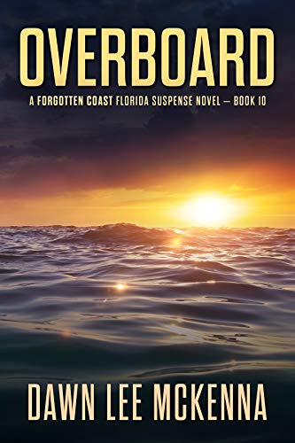 Book Cover Overboard (The Forgotten Coast Florida Suspense Series Book 10)