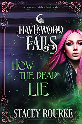 Book Cover How the Dead Lie (Havenwood Falls Book 17)