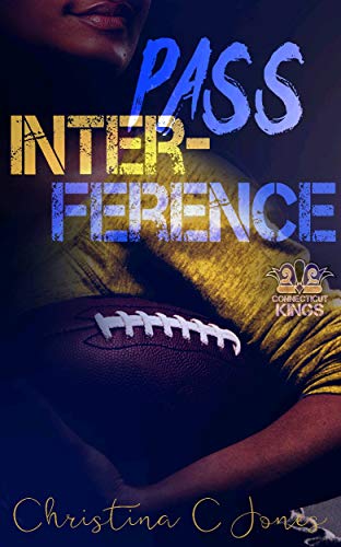 Book Cover Pass Interference (Connecticut Kings Book 6)