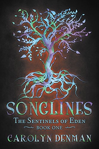 Book Cover Songlines (The Sentinels of Eden Book 1)