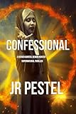 Confessional (Father Gunter, Demon Hunter Book 4)