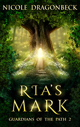 Ria's Mark (Guardians of the Path Book 2)