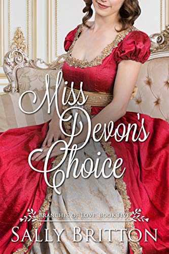 Book Cover Miss Devon's Choice: A Regency Romance (Branches of Love Book 5)