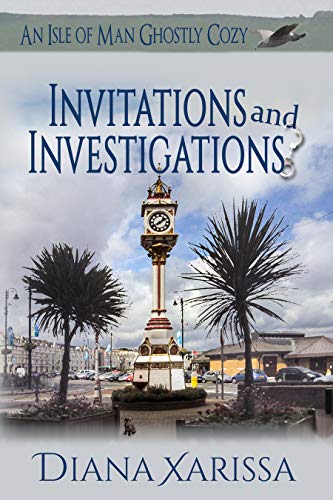 Book Cover Invitations and Investigations (An Isle of Man Ghostly Cozy Book 9)