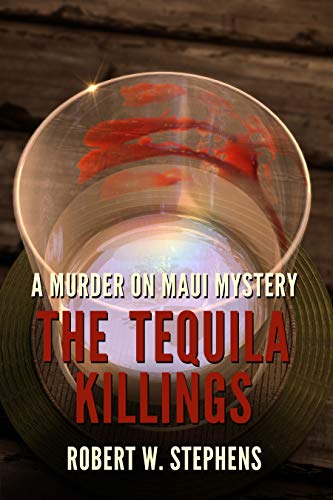 Book Cover The Tequila Killings: A Murder on Maui Mystery